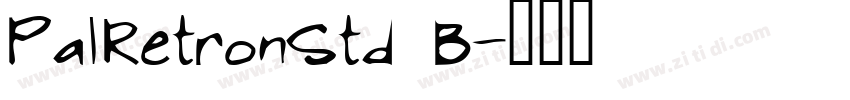 PalRetronStd B字体转换
